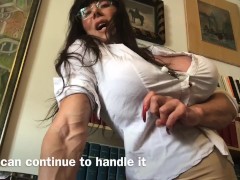 "Keep handling your cock," said Dr. Musclebeauty 