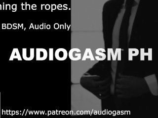 Learning the ropes, BDSM, , ASMR [EROTIC AUDIO FOR WOMEN]