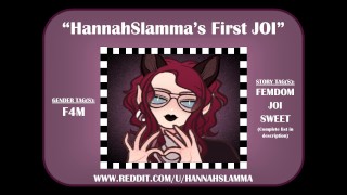 HannahSlamma's First JOI