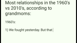 Relationships back then vs now