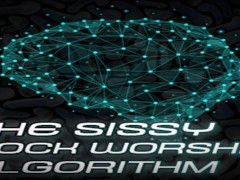 The Sissy Cock Worship Algorithm
