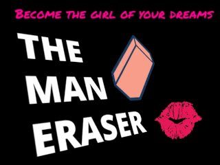 The Man Eraser Enhanced audio version JOICEI Included