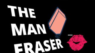 The Man Eraser Улучшенная аудиоверсия JOI CEI В комплекте