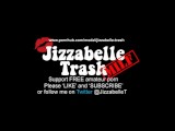 Jizzabelle Trash Intense chain smoking + coughing + spitting