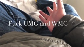 Fuck UMG y WMG (Universal Music Group - Warner Brothers Music Group)