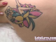 Preview 4 of POV touching and rubbing her tattoo then cumming all over it - Lelu Love