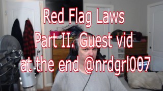 Red As Leis da Bandeira Parte II. Vídeo de hóspedes no final @nrdgrl007 Via @RunNGunNews