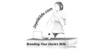 Having An Affair With Your Uncle's Wife