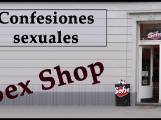 Camarera y Dueño De un Sex Shop. AUDIO ESPAÑOL. Confesión Sexual.