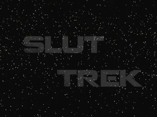 Slut Trek - Promo Vlog - Slut trek intro, the ship and the me.