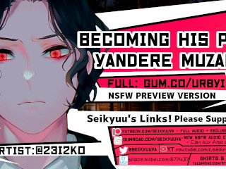 [HOT Yandere ASMR] Becoming His Pet(Demon Slayer - Muzan)