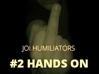 JoiHumiliators Wank while being humiliated FULL VERSION