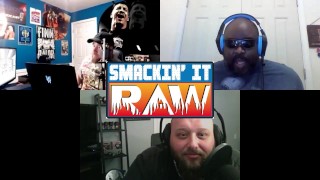 NXT Fight Pit - Smackin' It Raw Ep. 146