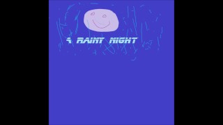 A RAINY NIGHT