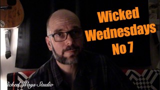 Wicked Wednesdays No 7 Videos Removed And A Personal Message On BLM