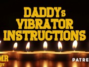 Preview 3 of Audio Porn for Women - Daddy's Vibrator Instructions