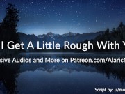 Preview 1 of Can I Get A Little Rough With You? [Erotic Audio for Women]