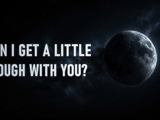 Can I get a little Rough with You? [erotic Audio for Women]