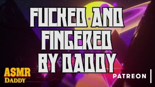 IRL Audio Of Daddy Fingers And Fucks