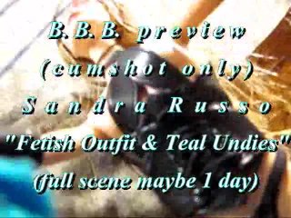 B.B.B. Preview: Sandra Russo "fetish Outfit & Teal Undies"(cum Only) WMV with Slomo