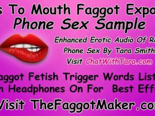 Ass To Mouth Faggot Exposed Enhanced Erotic Audio Real_Phone Sex TaraSmith Humiliation Cum Eating