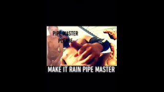 PipeMaster Makes it Rain 
