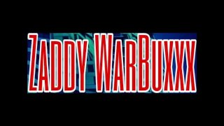 Desafío de gritos de Zaddy WarBuxxxs 