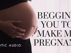Video Woman begging to get pregnant