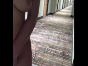 Preview 5 of Part 2! Touching my pussy in a public hotel hallway!