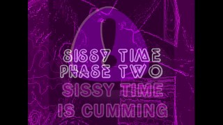SISSY TEMPS PHASE 2