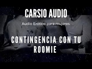 "Contingencia Con Tu Roomie" - AUDIO Erótico Para Mujer [Voz Masculina] [ASMR][Covid] [Pandemia]