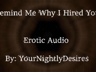 Interview Part 2 Why Did I Hire You?[Spanking] [Kissing] [Office Sex](Erotic Audio for Women)