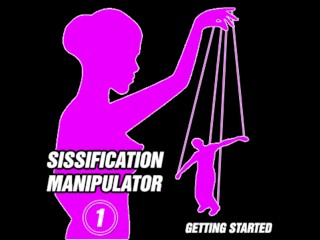 Sissification Manipulator 1 Aan De Slag
