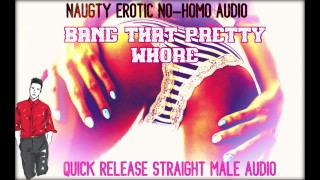 Naughty Erotica Audio BANG THAT PRETTY WHORE