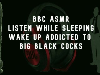 bbc, bbc sissy training, asmr, bbc sissy joi