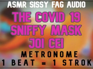 erotic audio women, metronome, sniff mask, covid 19