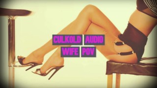 Cocu Audio Femme POV