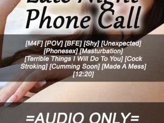 M4F - Late Night_Phone Calls_[AUDIO]