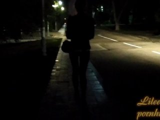 Naked Walks in the City at Night. Full Version.In Pantyhose and Without. ManyWitnesses.