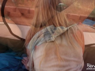 Teen Blonde with Big Ass_Fucks in An Open Tent WhileCamping - Amateur Couple BlondeAdobo