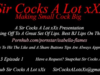 Sir Cocks a Lot XXX Porn Star Jerking off Blow Job Lips Latina Fort Lauderdale Miami Florida Escort