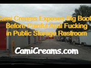 Preview 4 of Cami Creams Exposes Big Booty Before Painful Anal Fuck in Public Storage Restroom - Sexy Voice ASMR