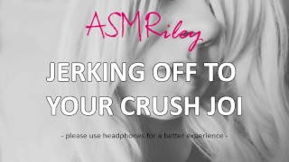 Joking Off To Your Crush With Erotic Audio ASMR JOI Audio Only Masturbation
