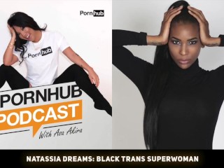 54. Natassia Dreams: Black Super Mulher Trans