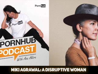 32. Miki Agrawal: Una Mujer Disruptiva
