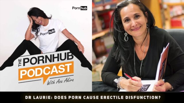 44.Dr Laurie: Does Porn Cause Erectile Disfunction?