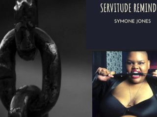 Servitude Reminder (Audio Only)