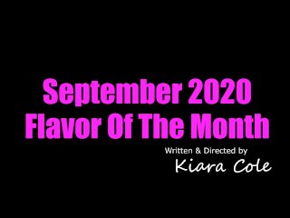 Kiara Cole Flavor of the Month "I'm the type of girl that knows what she wants and goes after it" screenshot number 0