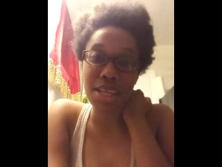 vertical video, ebony, ebony dirty talk
