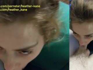 Dick Sucked So Good He Begs Her to Marry Him LOL - Heather Kane